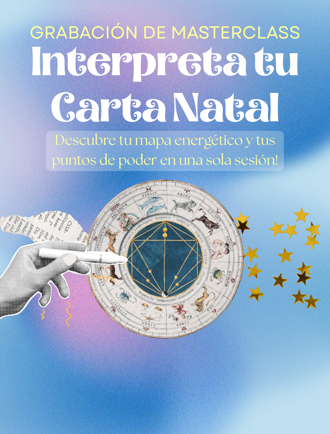MASTERCLASS: INTERPRETA TU CARTA NATAL (GRABACION)