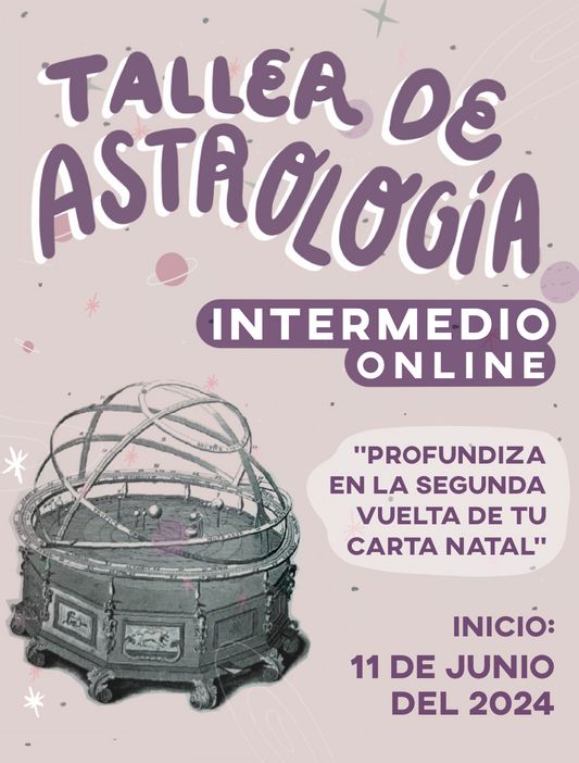 TALLER DE ASTROLOGÍA INTERMEDIO ONLINE USD $195