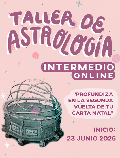 TALLER DE ASTROLOGÍA INTERMEDIO ONLINE